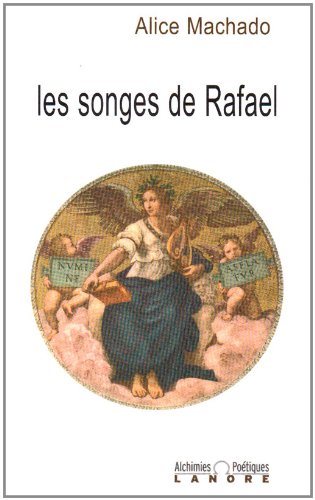 Les songes de Rafael
