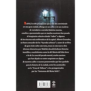 Las Rutas Del Misterio. El Madrid Oculto