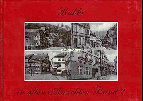 Preisvergleich Produktbild Ruhla im Thüringer Wald in alten Ansichten II