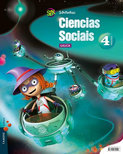 Ciencias Sociais 4º PrimariaGalicia (Superpixépolis)