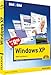 Windows XP - Bild für Bild - Leichter, schneller und günstiger kann man Windows nicht lernen!: Sehen und Können by