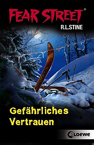 Fear Street - Gefährliches Vertrauen