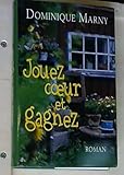 Jouez coeur et gagnez