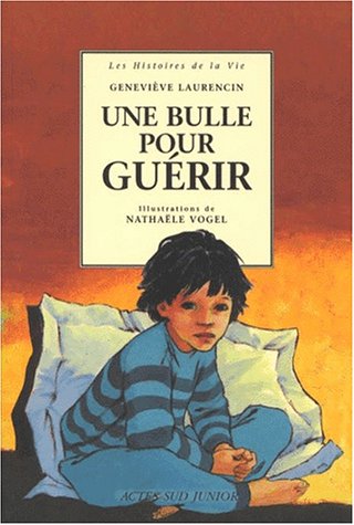 couverture de : Une Bulle pour gu&eacute;rir