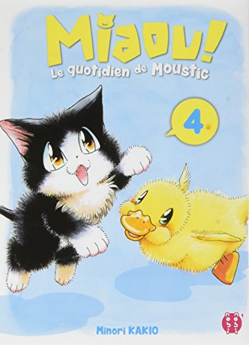 couverture de : MIAOU !!! LE QUOTIDIEN DE MOUSTIC