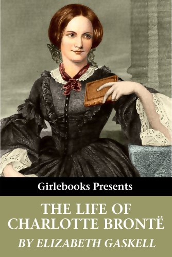 The Life of Charlotte Bronte (Girlebooks Classics) (English Edition) livre