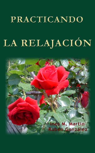 Download PRACTICANDO LA RELAJACIÓN Download PRACTICANDO LA RELAJACIÓN