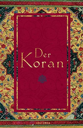Download Der Koran (In der Übertragung von Friedrich Rückert) Download Der Koran (In der Übertragung von Friedrich Rückert)