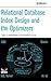 Relational Database Index Design and the Optimizers 1st edition by Lahdenmaki, Tapio, Leach, Mike (2005) Gebundene Ausgabe by Tapio, Leach, Mike Lahdenmaki