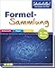 Formelsammlung Mathematik, Physik, Chemie: Gute Noten mit der Schülerhilfe by 