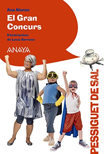 El Gran Concurs (LITERATURA INFANTIL (611 años)Pizca de Sal (C Valenciana))