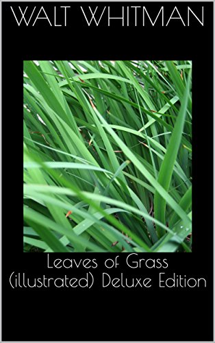 Book's Cover of Leaves of Grass (illustrated) Deluxe Edition (English Edition)