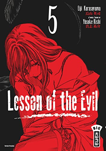 Lesson of the Evil — Tome 5