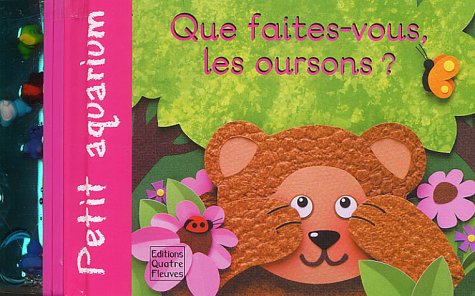 couverture de : Que faites-vous, les oursons ?