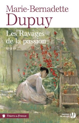Les ravages de la passion