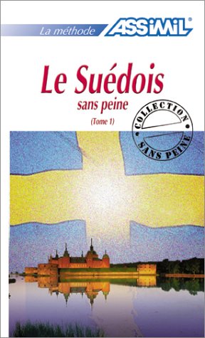 Le Suédois sans peine, tome 1 Le Suédois sans peine, tome 1