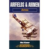 Airfields Airmen Of The Somme Battleground Europe Somme Amazon Co Uk O Connor Mike 9780850528640 Books
