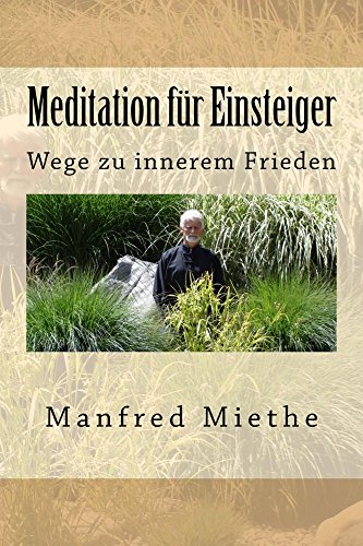 Download Meditation für Einsteiger: Wege zu innerem Frieden Download Meditation für Einsteiger: Wege zu innerem Frieden