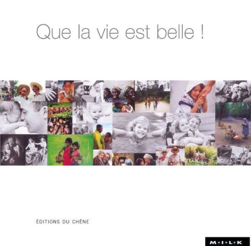 Download Que la vie est belle ! Download Que la vie est belle !