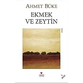 Ekmek ve Zeytin