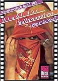 Image de Reise Know-How Sprachführer Hindi für Bollywoodfans - Wort für Wort: Kauderwelsch-Band 205