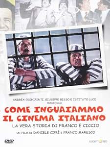 Come inguaiammo il cinema italiano - La vera storia di Franco e Ciccio