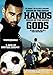 In The Hands Of The Gods [DVD] [2007]