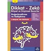 Dikkat - Zeka - Bilişsel ve D&uuml;ş&uuml;nsel Beceriler (6-7 Yaş ) - Değerlendirme ve Geliştirme