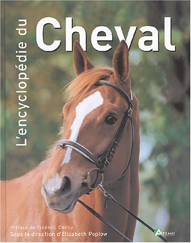 couverture de : L' encyclop&eacute;die du cheval