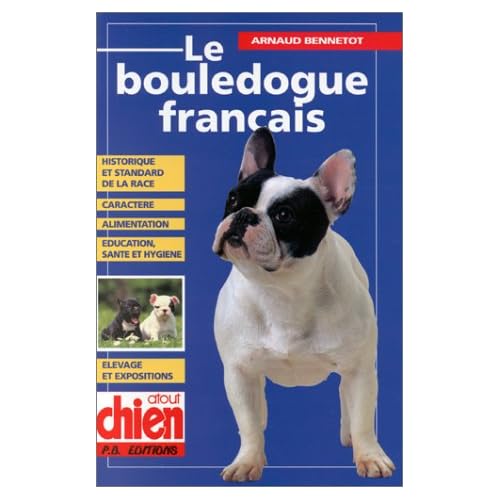 Le Bouledogue français Le Bouledogue français
