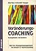 Veränderungscoaching: Kompetent verändern. NLP im Changemenagement, im Einzel- und Teamcoaching by