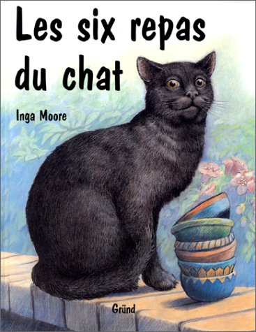 couverture de : Les six repas du chat