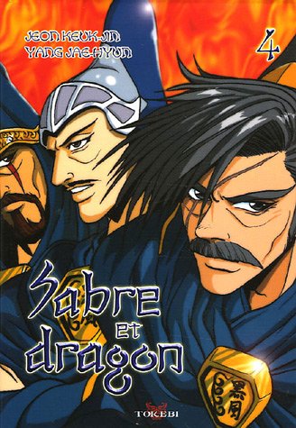 Sabre et Dragon — Tome 4