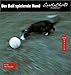 Produktbild Der Ball spielende Hund: Ungekürzte Lesung