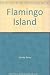 Flamingo Island