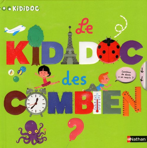 Le kikidoc des combien ?