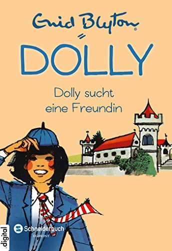 Download Dolly, Band 01: Dolly sucht eine Freundin Download Dolly, Band 01: Dolly sucht eine Freundin