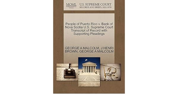 Buy People Of Puerto Rico V Bank Of Nova Scotia U S Supreme