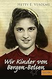 Wir Kinder von Bergen-Belsen by