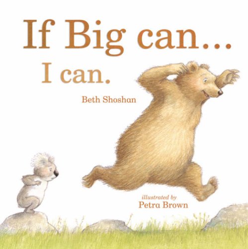Download If Big Can... I Can (Mini Board Books) Download If Big Can... I Can (Mini Board Books)