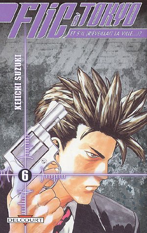 Flic à Tokyo : et s'il réveillait la ville ?. 6