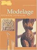Image de Modelage : Première approche