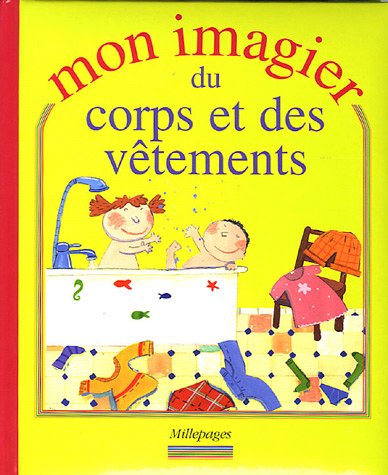 couverture de : Mon imagier du corps et des v&ecirc;tements