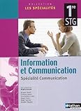 Image de Information et Communication 1e STG : Spécialité Communication