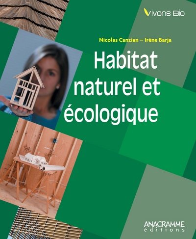 Habitat naturel et écologique : une maison pour la vie en ligne