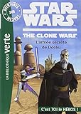 Aventures sur Mesure 08 - Star Wars - Clone Wars 4, L'armée secrète de Dooku