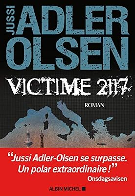 ALBIN MICHEL Victime 2117: La huitième enquête du département V