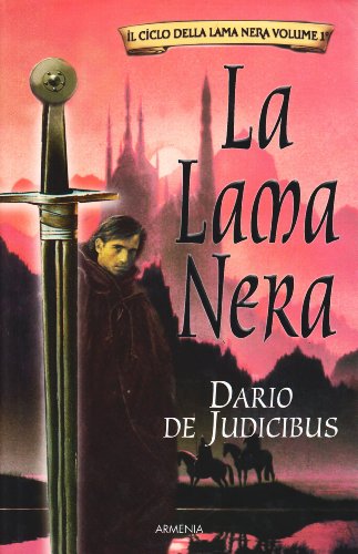 Download La Lama Nera. Il ciclo della Lama Nera: 1 Download La Lama Nera. Il ciclo della Lama Nera: 1