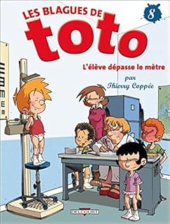 jaquette livre Les blagues de toto L'élève dépasse le mètre