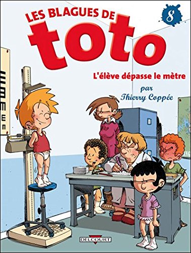 Les blagues de toto L'élève dépasse le mètre